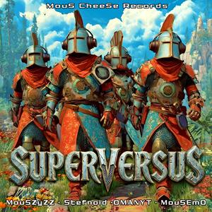 SUPERVERSUS (feat. Mou5EmO) (32 BIT)