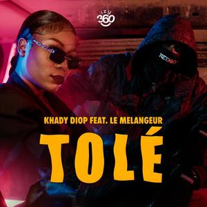 Tolé (feat. Khady Diop) (Explicit)