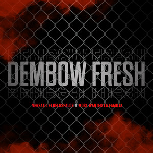 Dembow Fresh