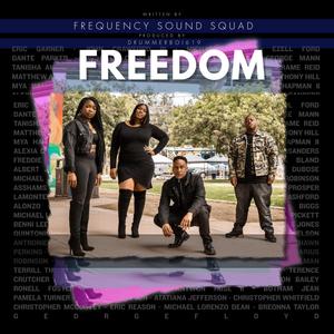 Freedom (feat. FREQUENCY SOUND SQUAD)