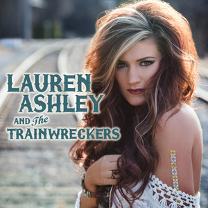 Lauren Ashley and the Trainwreckers