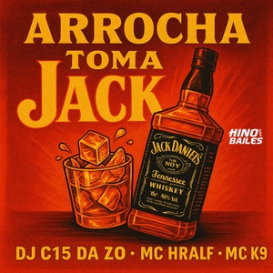 Arrocha Toma Jack (Explicit)