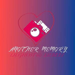ANOTHER MEMORY (feat. LILGHOST & LILBEEF)