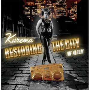 Restoring the City: The Album