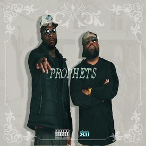 Prophets (feat. DC DhaCarolina) (Explicit)