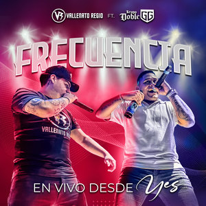 Frecuencia en Vivo Desde el Yes (En Vivo)