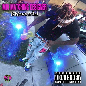 Mix Matching Designer (Explicit)