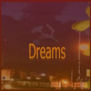 Dreams