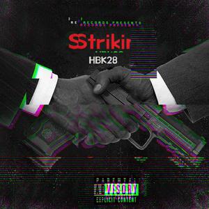 Strikin (Explicit)