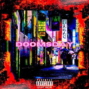 Doomsday (Explicit)