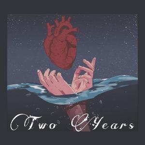 Two Years (feat. Bubba253)