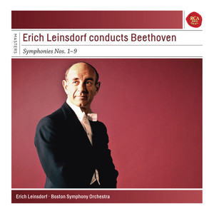 Erich Leinsdorf conducts Beethoven Symphonies 1 - 9