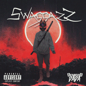 SwaggazZ (Explicit)