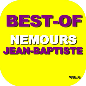 Best-of nemours Jean-Baptiste (Vol. 2)