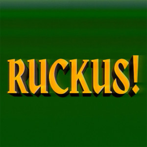 RUCKUS! (The Remixes)