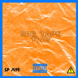 SBG Tape Two (Explicit)