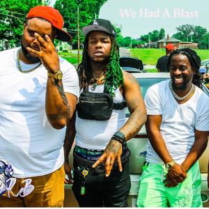 We Had A Blast (feat. Jayrone & Reecsoway) (Explicit)