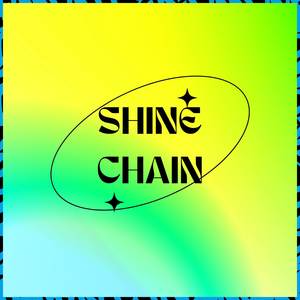 Shine Chain