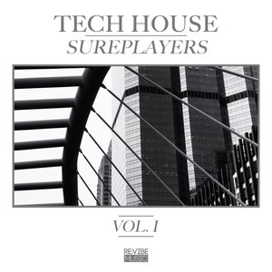 Tech House Sureplayers, Vol. 1