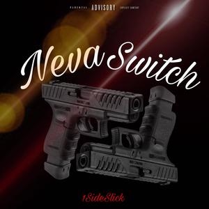 Neva Switch (Explicit)