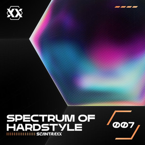 Spectrum Of Hardstyle - 007 (Explicit)