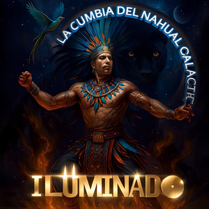 La Cumbia del Nahual Galáctico