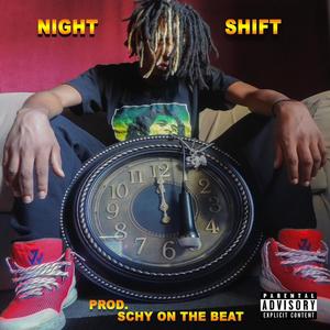 Night Shift (Explicit)