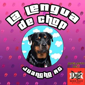 La lengua de Chop