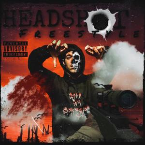 Headshot Freestyle (Explicit)