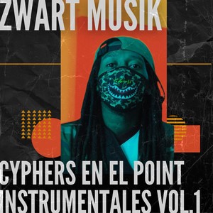 Cyphers En El Point Instrumentales, Vol. 1