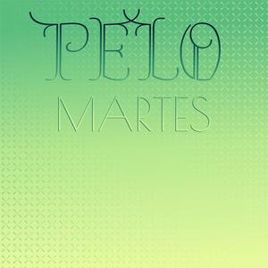 Pelo Martes