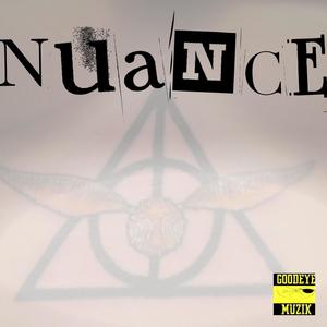 Nuance (A. Ray of sunshine Version) [Explicit]