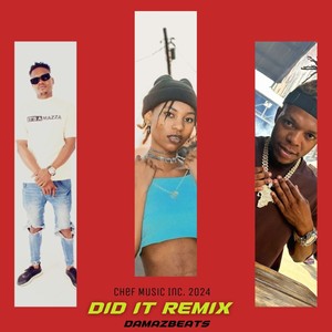Did It Remix (Explicit)