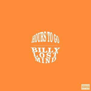 Hours To Go (Explicit)