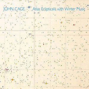 Cage: Atlas Eclipticalis With Winter Music