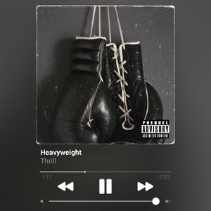 Heavywieght (Explicit)