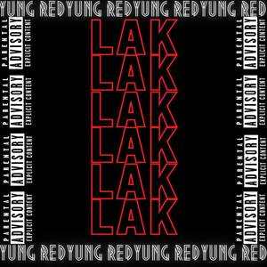 Lak Lak (Explicit)