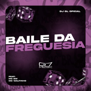 Baile da Freguesia (Explicit)
