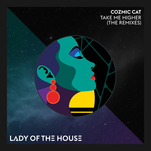 Take Me Higher (Lazer Kitten Remix)