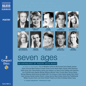 SEVEN AGES - An Anthology of Poetry with Music