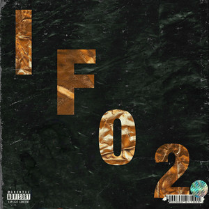 If02 (International Freestyle 02) [Explicit]