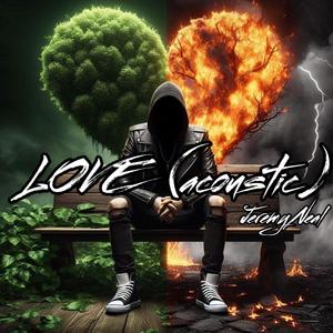 LOVE (feat. 52BLU) (Acoustic)