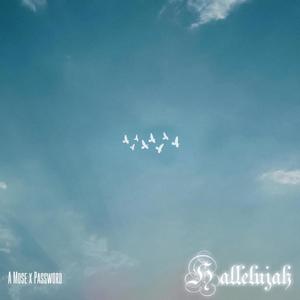 A Mose - Hallelujah tape 1 (feat. Niyispeak)