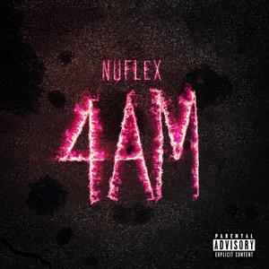 4AM (Explicit)