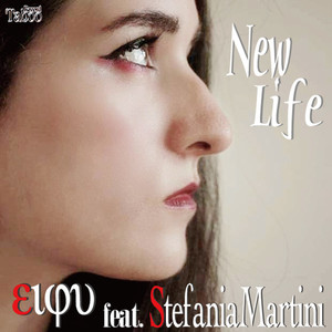 New Life (feat. Stefania Martini)