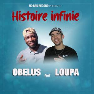 HISTOIRE INFINIE (feat. LOUPA)