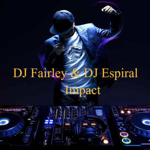 DJ Fairley DJ Espiral Tracks