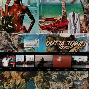 Outta Town (Explicit)