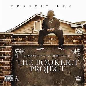 The Booker T Project (Explicit)