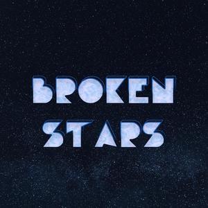 Broken Stars